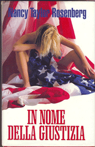 Immagine della copertina del libro In nome della giustizia di Nancy Taylor Rosenberg